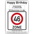 Willkommen in der 46 Zone – Poster zum 46. Geburtstag, personalisiert mit Name und Datum