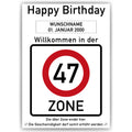 Willkommen in der 47 Zone – Poster zum 47. Geburtstag, personalisiert mit Name und Datum