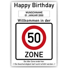 Laden Sie das Bild in den Galerie-Viewer, 50. Geburtstag Geschenk personalisiert Verkehrszeichen Deko Geburtstagsgeschenk Happy Birthday Geburtstagskarte
