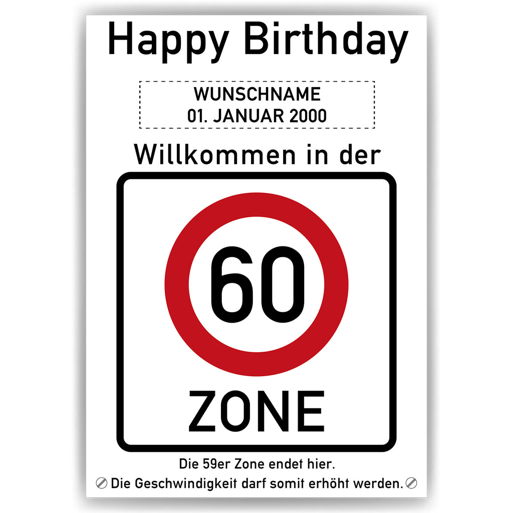 Willkommen in der 60 Zone – Poster zum 60. Geburtstag, personalisiert mit Name und Datum