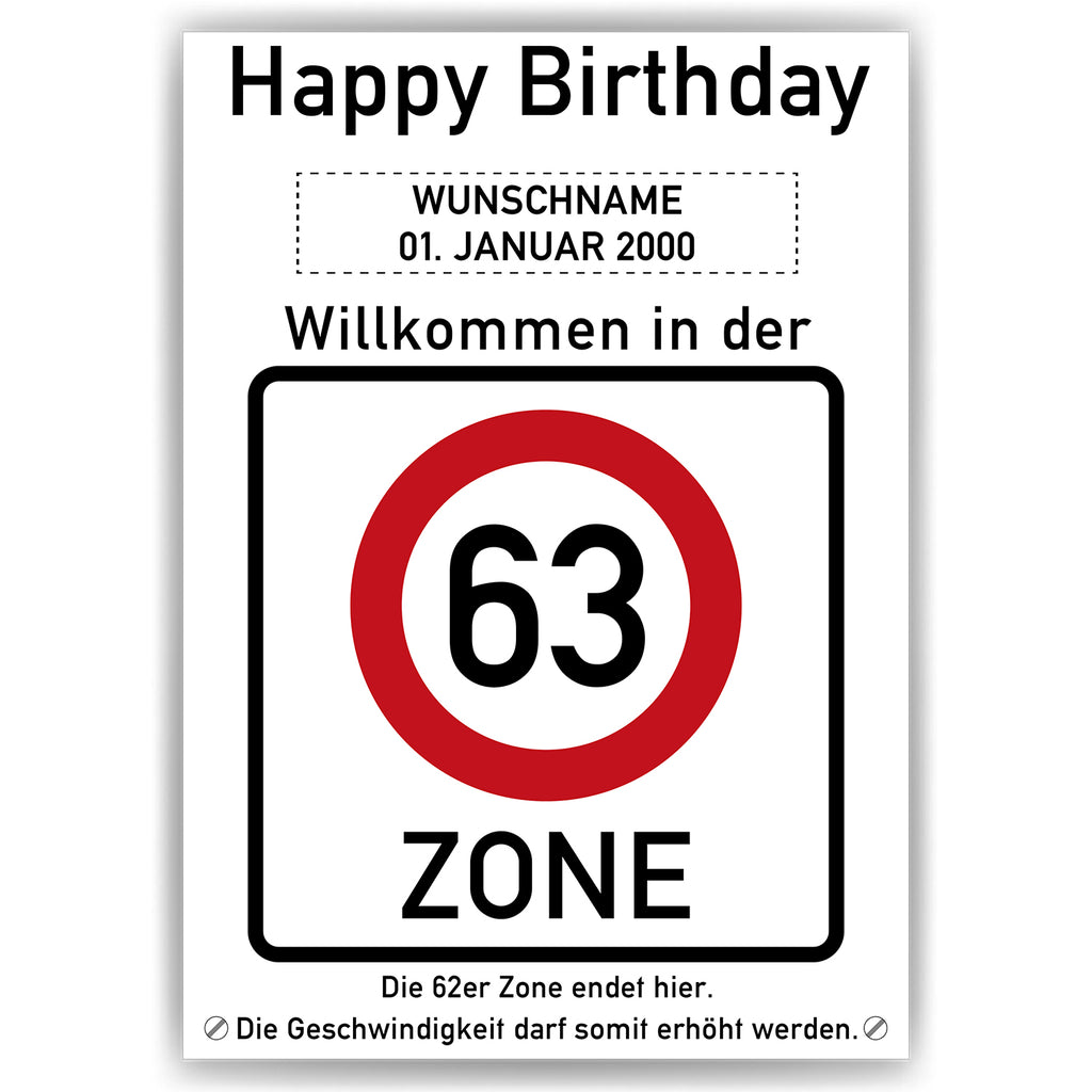 Willkommen in der 63 Zone – Poster zum 63. Geburtstag, personalisiert mit Name und Datum