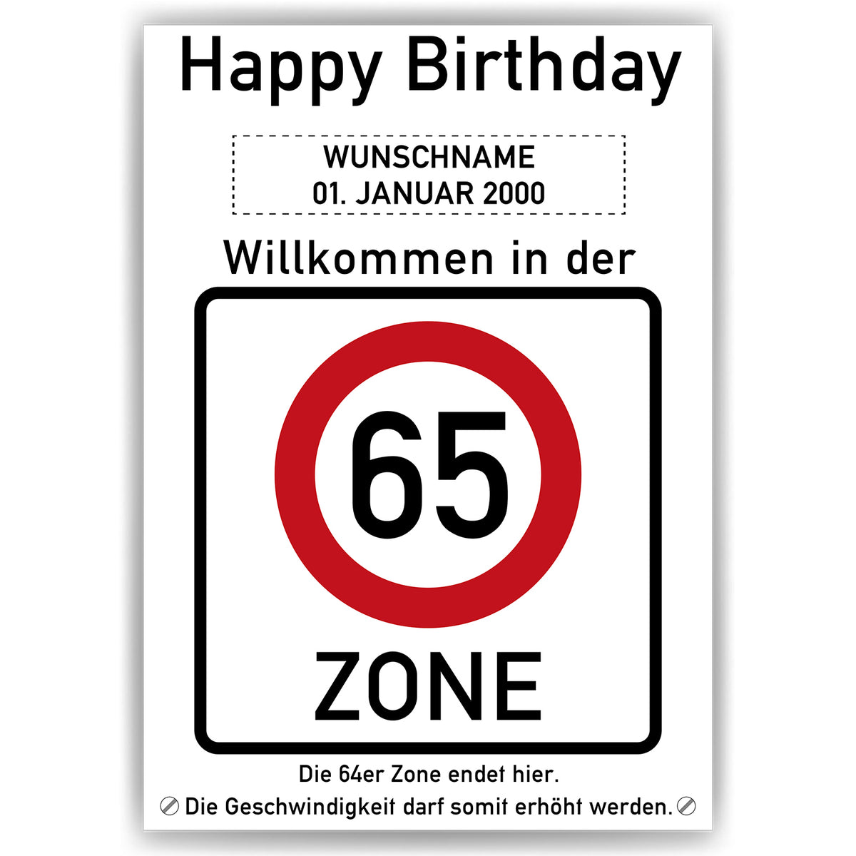 65. Geburtstag Geschenk personalisiert Verkehrszeichen Deko Geburtstagsgeschenk Happy Birthday Geburtstagskarte
