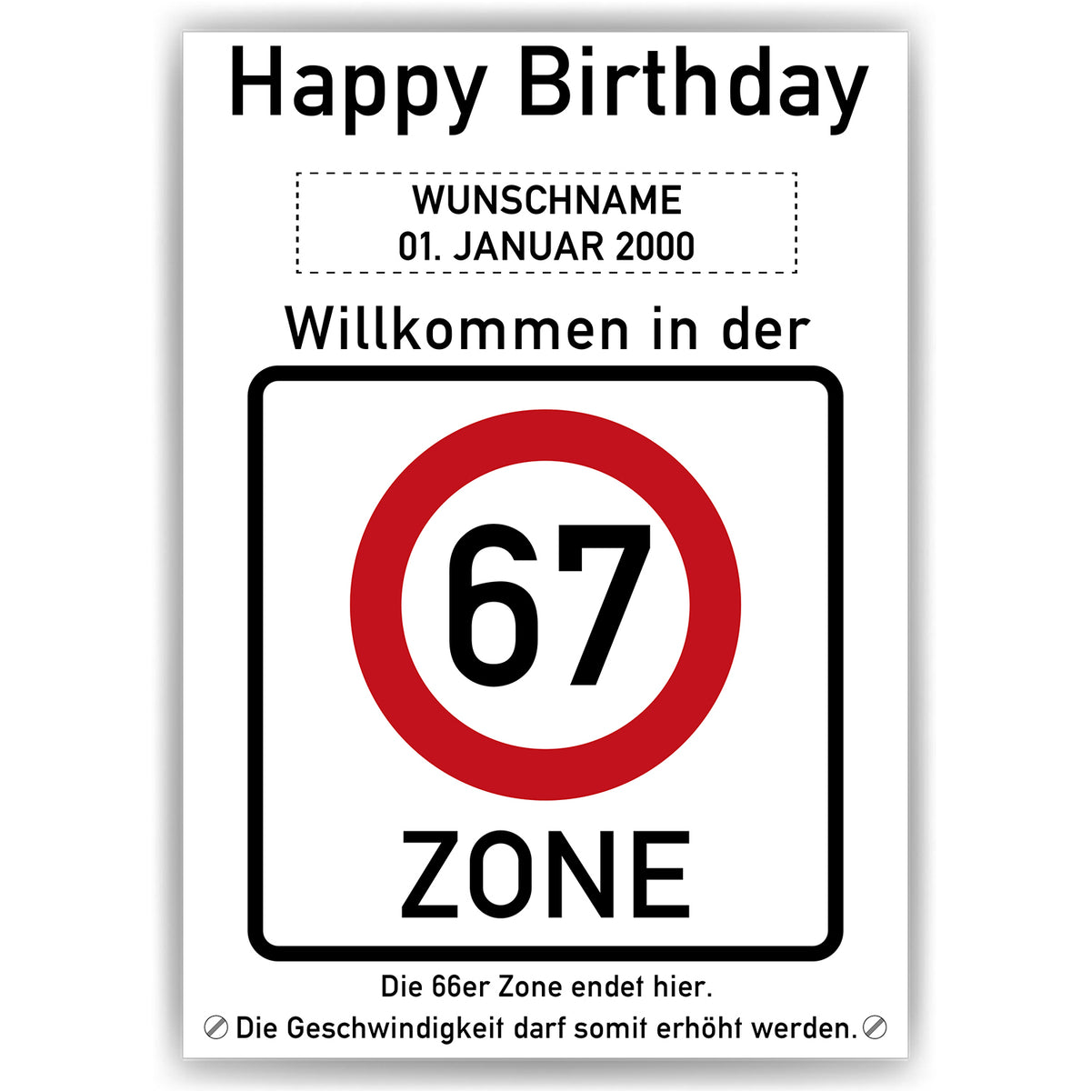 67. Geburtstag Geschenk personalisiert Verkehrszeichen Deko Geburtstagsgeschenk Happy Birthday Geburtstagskarte