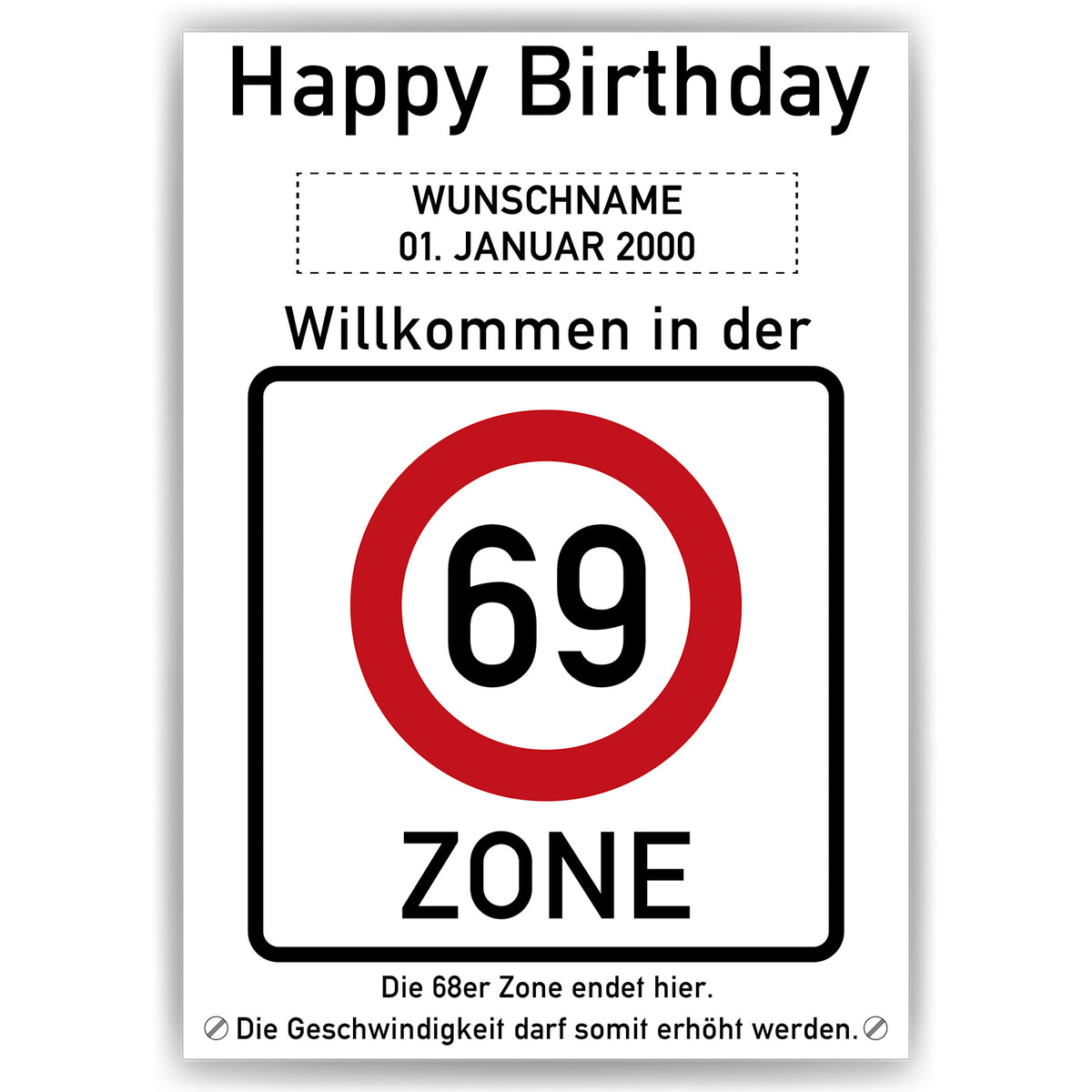 69. Geburtstag Geschenk personalisiert Verkehrszeichen Deko Geburtstagsgeschenk Happy Birthday Geburtstagskarte