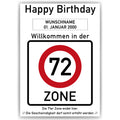 Willkommen in der 72 Zone – Poster zum 72. Geburtstag, personalisiert mit Name und Datum