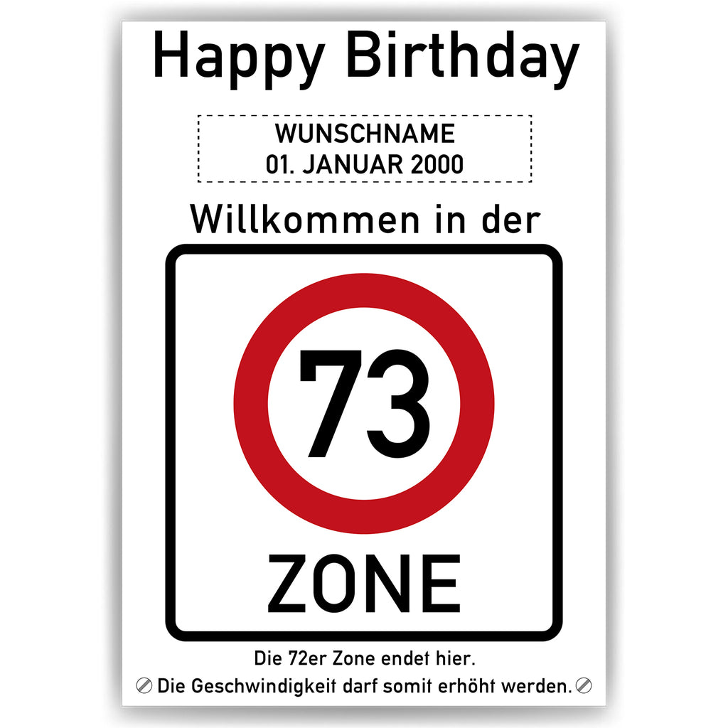 Willkommen in der 73 Zone – Poster zum 73. Geburtstag, personalisiert mit Name und Datum
