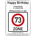 Willkommen in der 73 Zone – Poster zum 73. Geburtstag, personalisiert mit Name und Datum