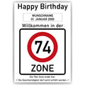 Willkommen in der 74 Zone – Poster zum 74. Geburtstag, personalisiert mit Name und Datum