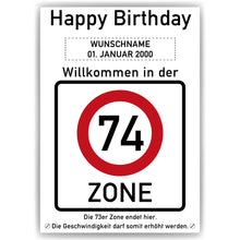 Laden Sie das Bild in den Galerie-Viewer, 74. Geburtstag Geschenk personalisiert Verkehrszeichen Deko Geburtstagsgeschenk Happy Birthday Geburtstagskarte
