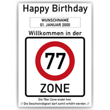 Laden Sie das Bild in den Galerie-Viewer, 77. Geburtstag Geschenk personalisiert Verkehrszeichen Deko Geburtstagsgeschenk Happy Birthday Geburtstagskarte
