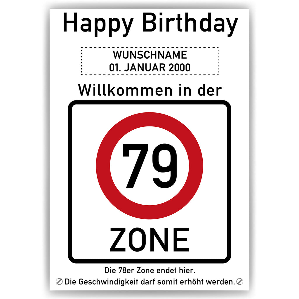 Willkommen in der 79 Zone – Poster zum 79. Geburtstag, personalisiert mit Name und Datum