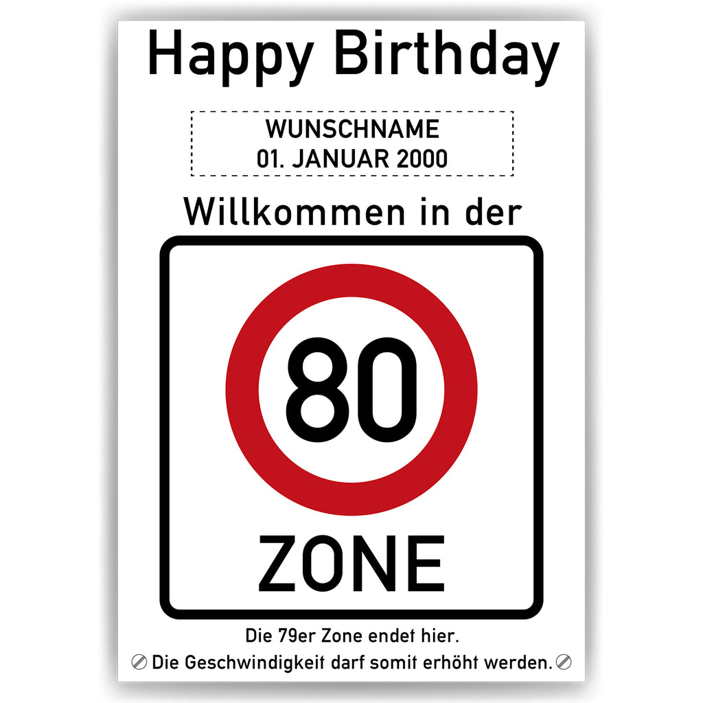 Willkommen in der 80 Zone – Poster zum 80. Geburtstag, personalisiert mit Name und Datum
