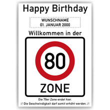 Laden Sie das Bild in den Galerie-Viewer, 80. Geburtstag Geschenk personalisiert Verkehrszeichen Deko Geburtstagsgeschenk Happy Birthday Geburtstagskarte
