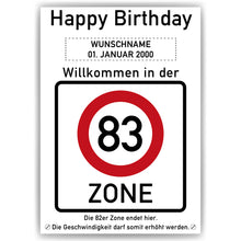 Laden Sie das Bild in den Galerie-Viewer, 83. Geburtstag Geschenk personalisiert Verkehrszeichen Deko Geburtstagsgeschenk Happy Birthday Geburtstagskarte
