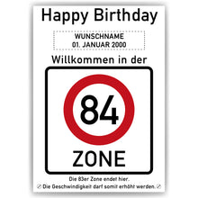 Laden Sie das Bild in den Galerie-Viewer, 84. Geburtstag Geschenk personalisiert Verkehrszeichen Deko Geburtstagsgeschenk Happy Birthday Geburtstagskarte
