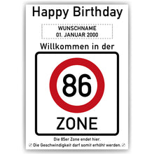 Laden Sie das Bild in den Galerie-Viewer, 86. Geburtstag Geschenk personalisiert Verkehrszeichen Deko Geburtstagsgeschenk Happy Birthday Geburtstagskarte
