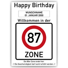 Laden Sie das Bild in den Galerie-Viewer, 87. Geburtstag Geschenk personalisiert Verkehrszeichen Deko Geburtstagsgeschenk Happy Birthday Geburtstagskarte
