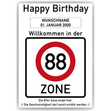 Laden Sie das Bild in den Galerie-Viewer, 88. Geburtstag Geschenk personalisiert Verkehrszeichen Deko Geburtstagsgeschenk Happy Birthday Geburtstagskarte
