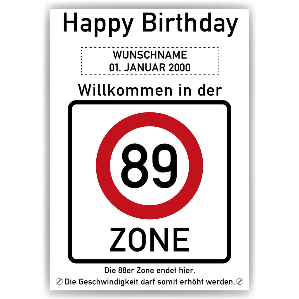 Willkommen in der 89 Zone – Poster zum 89. Geburtstag, personalisiert mit Name und Datum
