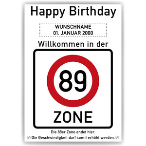 89. Geburtstag Geschenk personalisiert Verkehrszeichen Deko Geburtstagsgeschenk Happy Birthday Geburtstagskarte