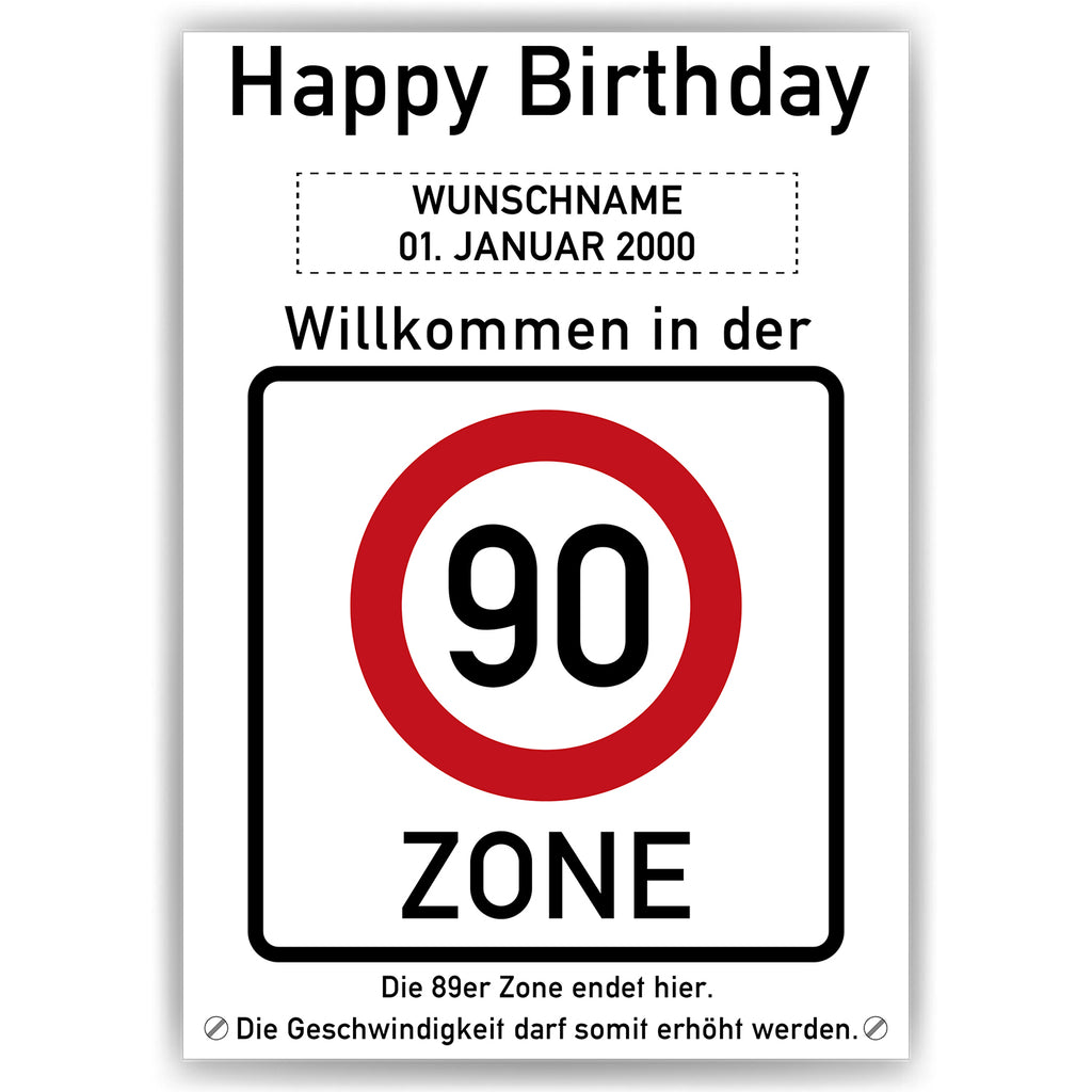 Willkommen in der 90 Zone – Poster zum 90. Geburtstag, personalisiert mit Name und Datum