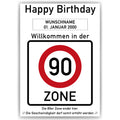 Willkommen in der 90 Zone – Poster zum 90. Geburtstag, personalisiert mit Name und Datum