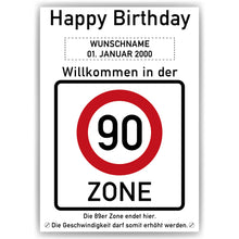 Laden Sie das Bild in den Galerie-Viewer, 90. Geburtstag Geschenk personalisiert Verkehrszeichen Deko Geburtstagsgeschenk Happy Birthday Geburtstagskarte
