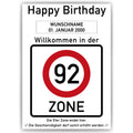 Willkommen in der 92 Zone – Poster zum 92. Geburtstag, personalisiert mit Name und Datum
