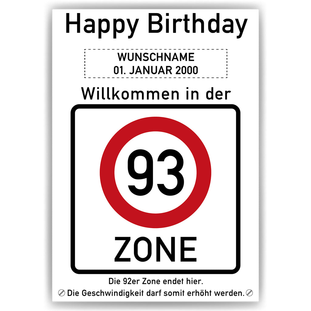 Willkommen in der 93 Zone – Poster zum 93. Geburtstag, personalisiert mit Name und Datum