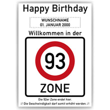 Laden Sie das Bild in den Galerie-Viewer, 93. Geburtstag Geschenk personalisiert Verkehrszeichen Deko Geburtstagsgeschenk Happy Birthday Geburtstagskarte
