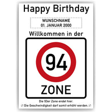 Laden Sie das Bild in den Galerie-Viewer, 94. Geburtstag Geschenk personalisiert Verkehrszeichen Deko Geburtstagsgeschenk Happy Birthday Geburtstagskarte
