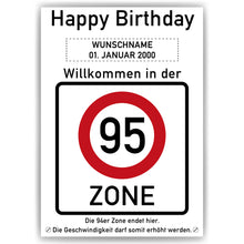 Laden Sie das Bild in den Galerie-Viewer, 95. Geburtstag Geschenk personalisiert Verkehrszeichen Deko Geburtstagsgeschenk Happy Birthday Geburtstagskarte
