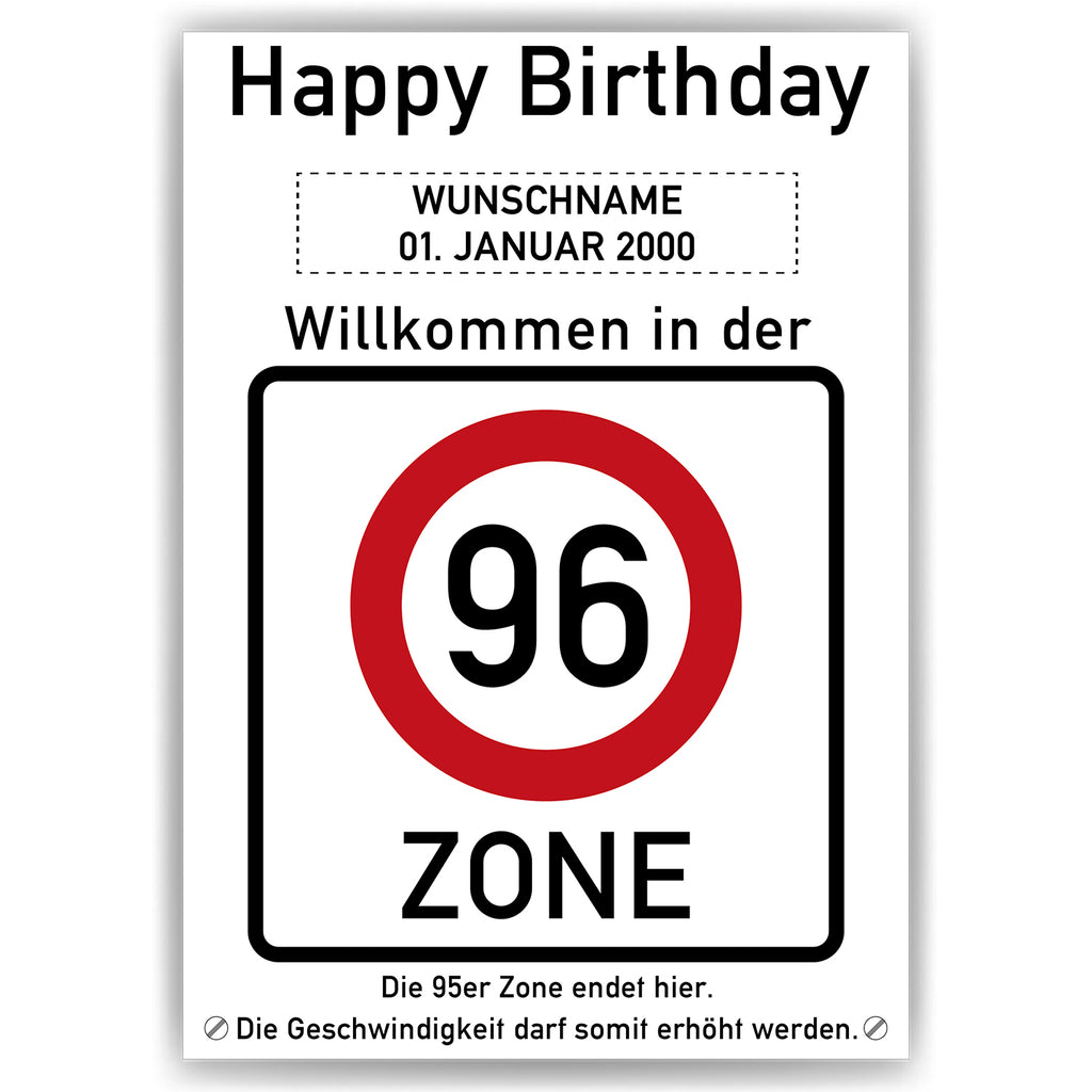 Willkommen in der 96 Zone – Poster zum 96. Geburtstag, personalisiert mit Name und Datum