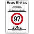 Willkommen in der 97 Zone – Poster zum 97. Geburtstag, personalisiert mit Name und Datum