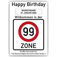 Laden Sie das Bild in den Galerie-Viewer, 99. Geburtstag Geschenk personalisiert Verkehrszeichen Deko Geburtstagsgeschenk Happy Birthday Geburtstagskarte
