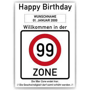 99. Geburtstag Geschenk personalisiert Verkehrszeichen Deko Geburtstagsgeschenk Happy Birthday Geburtstagskarte