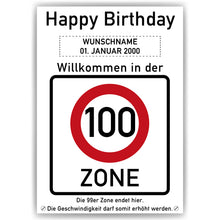 Laden Sie das Bild in den Galerie-Viewer, 100. Geburtstag Geschenk personalisiert Verkehrszeichen Deko Geburtstagsgeschenk Happy Birthday Geburtstagskarte
