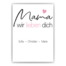 Laden Sie das Bild in den Galerie-Viewer, Mama Poster personalisierbar Familienmitglieder DIN A4 Kunstdruck Muttertag Geschenk Danksagung Beste Mutter Wandbild
