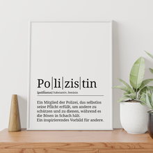 Laden Sie das Bild in den Galerie-Viewer, Polizistin Poster Definition Kunstdruck Wandbild Geschenk
