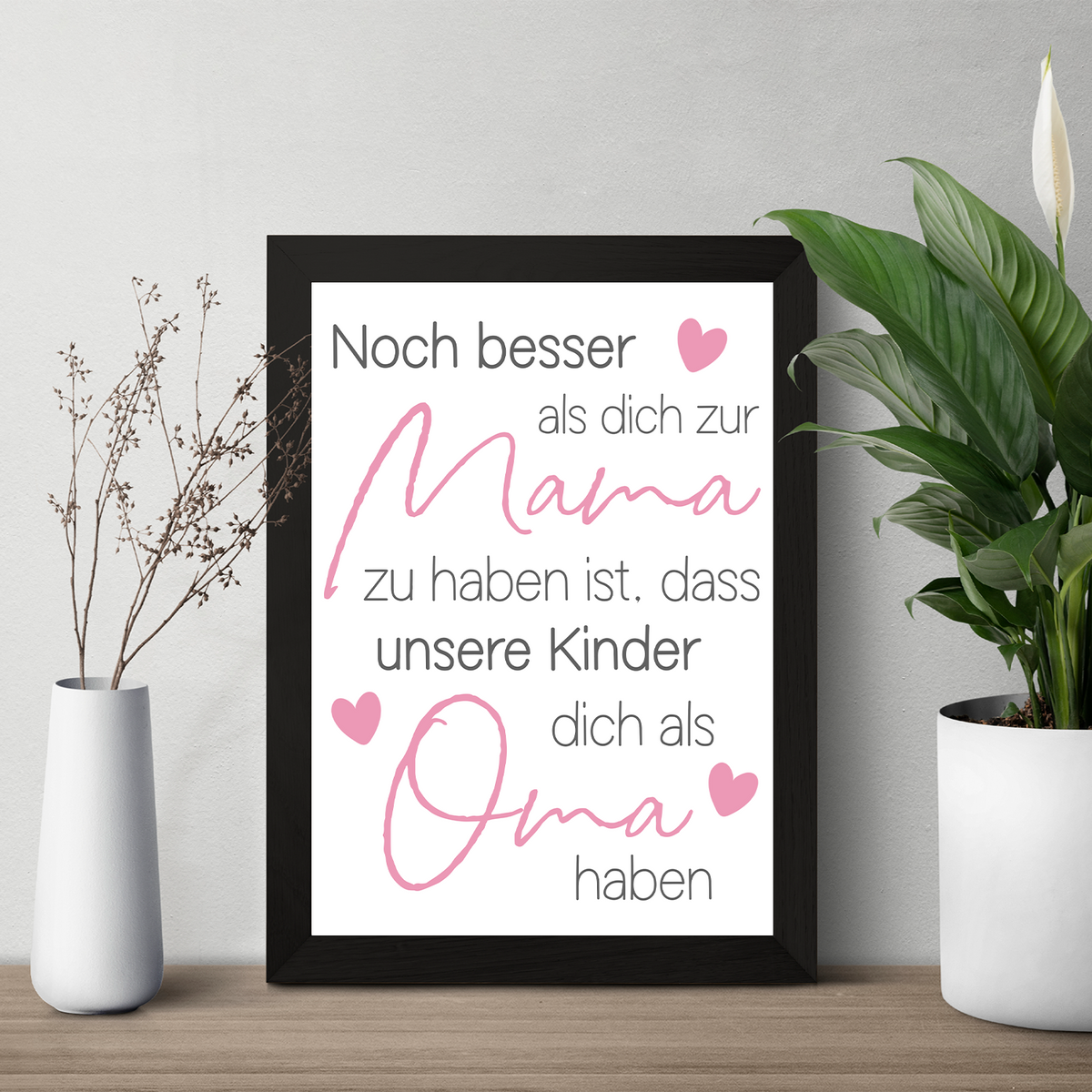 Mama Oma Poster DIN A4 Kunstdruck Danksagung Muttertag Geschenk Beste Mutter Großmutter Wandbild