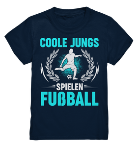 Coole Jungs spielen Fußball Shirt Fußballspieler Geschenk Kinder T-Shirt