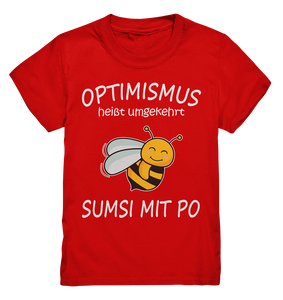 Lustige Biene Optimismus Kinder T-Shirt