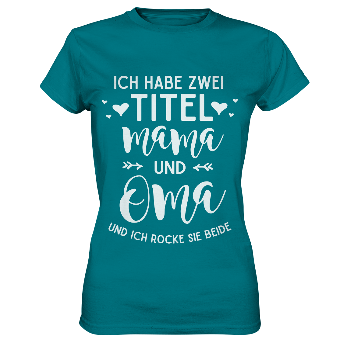 Mama und Oma Damen Premium T-Shirt
