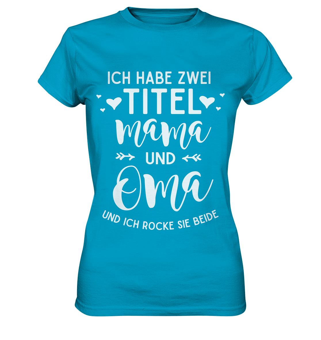 Mama und Oma Damen Premium T-Shirt