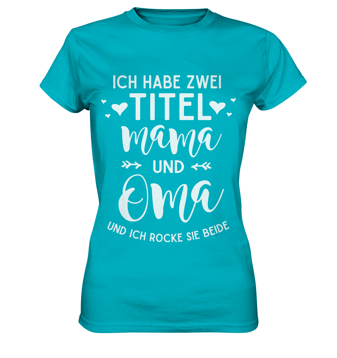 Mama und Oma Damen Premium T-Shirt