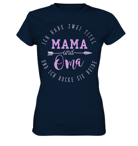 Zwei Titel Mama und Oma Familie Liebe T-Shirt