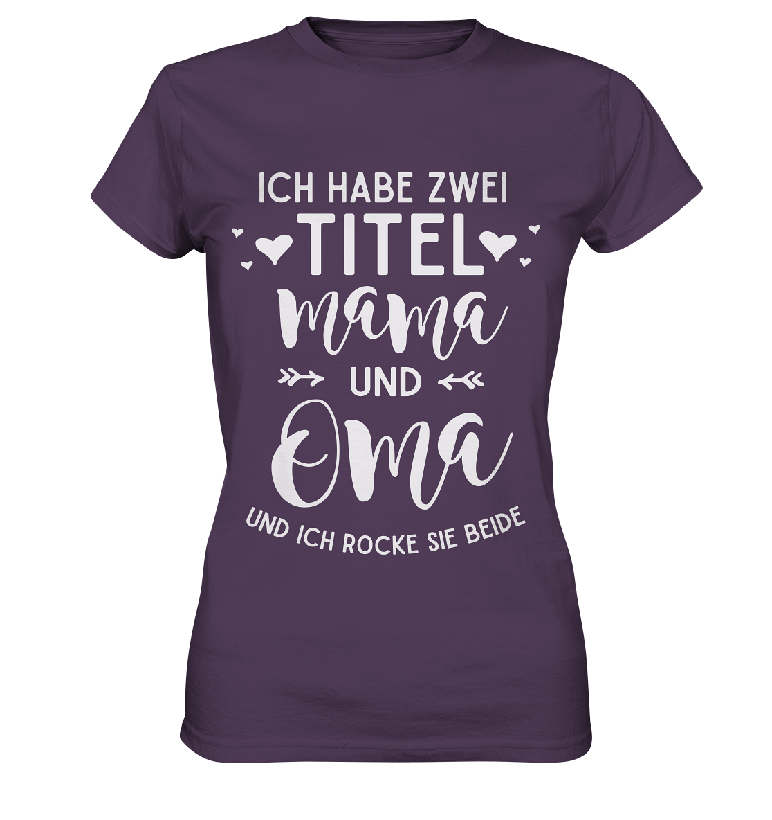 Mama und Oma Damen Premium T-Shirt
