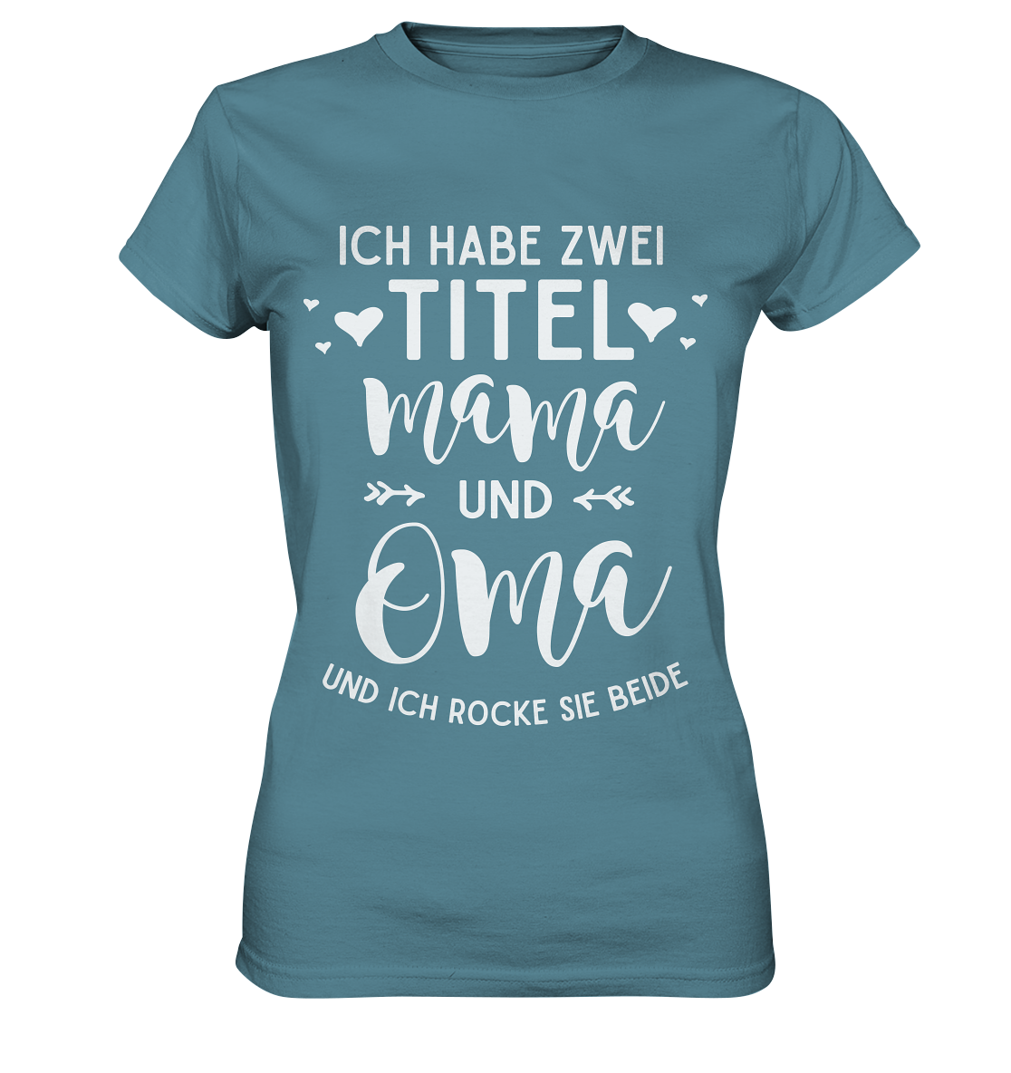 Mama und Oma Damen Premium T-Shirt