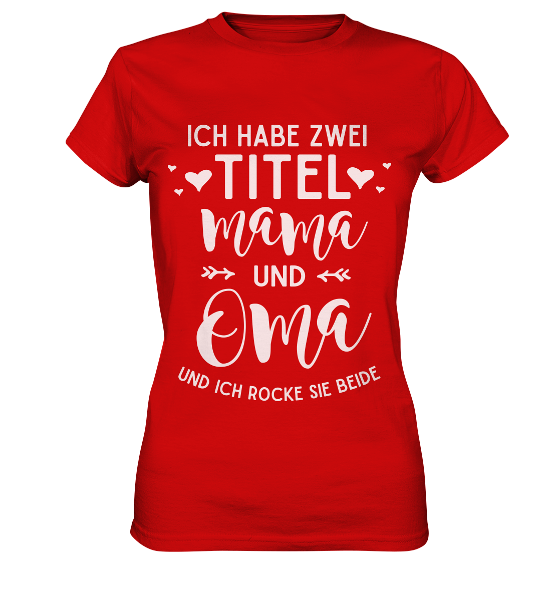 Mama und Oma Damen Premium T-Shirt