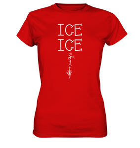 Ice Ice Baby Damen Premium T-Shirt